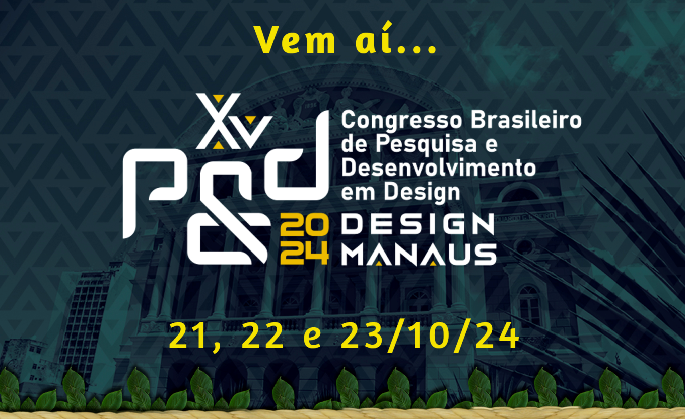 XV Congresso Brasileiro de Pesquisa e Desenvolvimento em Design – P&D Design 2024